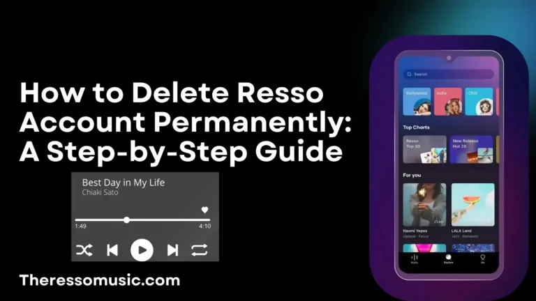 How to Delete Resso Account Permanently: A Step-by-Step Guide